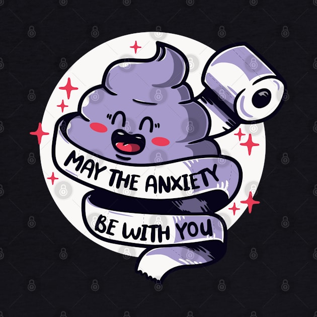 May the anxiety be with you! by Freecheese